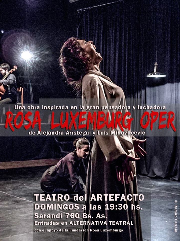Teatro: Una Obra Inspirada En Rosa Luxemburgo
