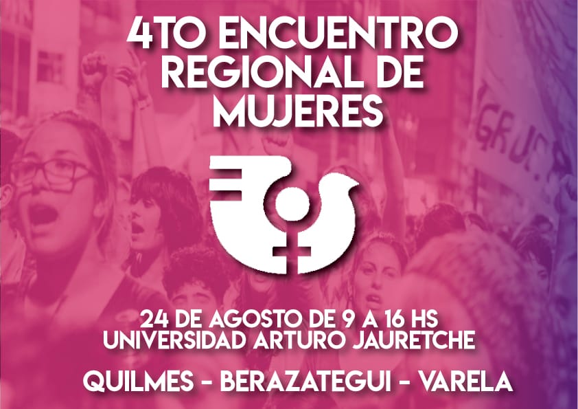 Este Sábado Se Realiza El Encuentro Regional De Mujeres De Quilmes, Berazategui Y Florencio Varela