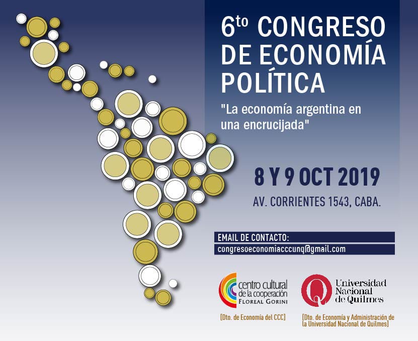 6to Congreso De Economía Política: “La Economía Argentina En Una Encrucijada”
