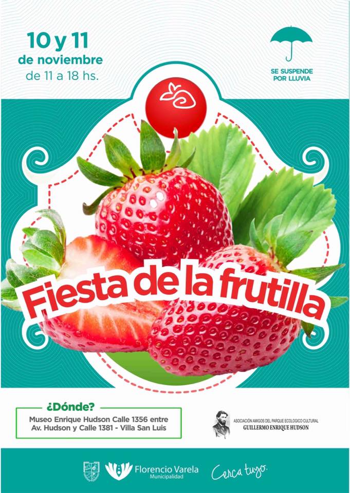 Llega Una Nueva Edición De La Fiesta De La Frutilla En Florencio Varela
