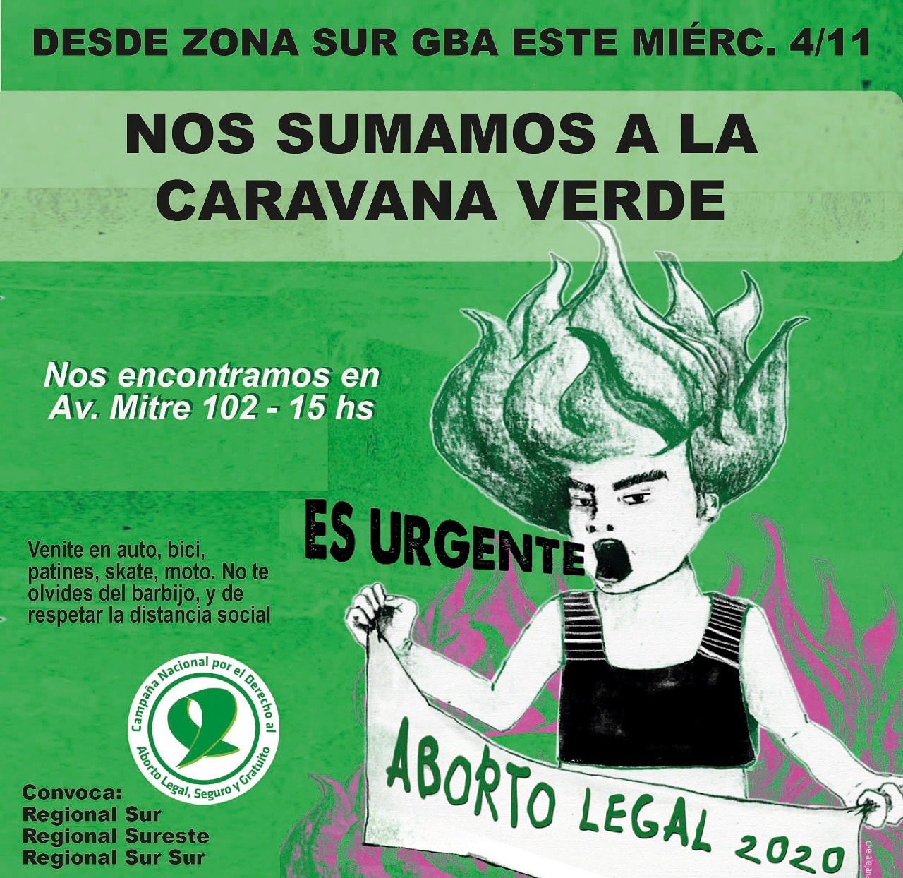Que Sea Ley: Caravana Verde Por El Aborto Legal, Seguro Y Gratuito