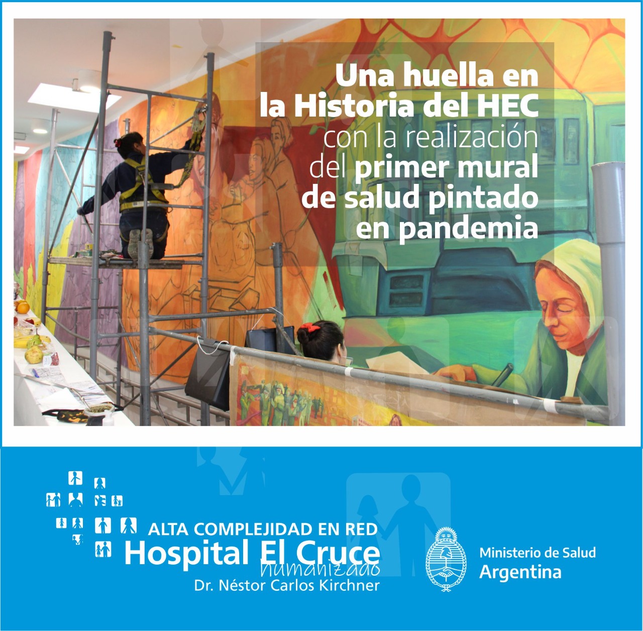Hospital El Cruce: Inauguran Un Mural Hecho En Pandemia Y Piden Seguir Cuidándose